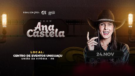 Show Ana Castela em Uniao da Vitoria