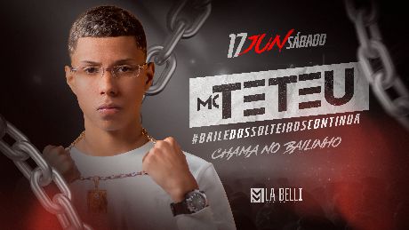 Mc Teteu - Labelli Master Hall em Ponta Grossa