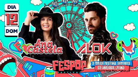 Fespop Festival 14º Edição - Ana Castela e Alok em Santa Terezinha de Itaipu