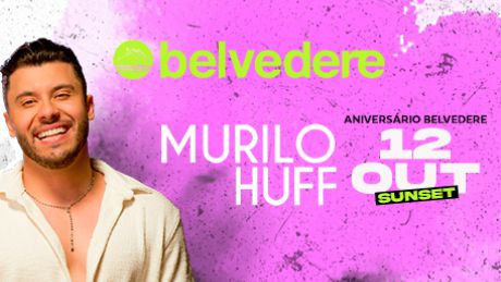 Murilo Huff - Aniversário de 9 Anos do Belvedere em Itajaí
