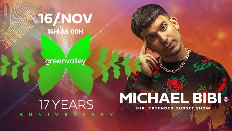 Greenvalley 17 Years com Michael Bibi em Camboriu