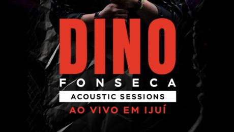 Dino Fonseca - Acoustic Sessions em Ijui