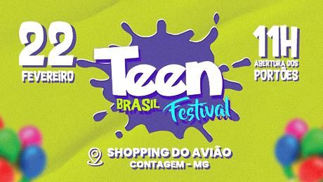 Teen Brasil Festival - Contagem