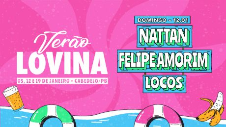 Verão Lovina - Nattan | Felipe Amorim | Locos em Cabedelo