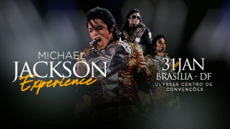 Michael Jackson Experience em Brasilia