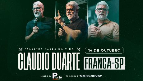 Claudio Duarte em Franca - Fases da Vida