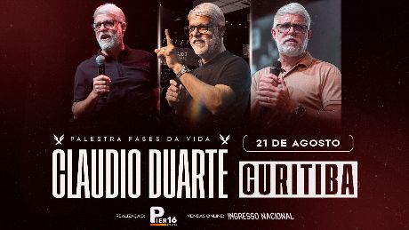 Cláudio Duarte em Curitiba - Fases da Vida